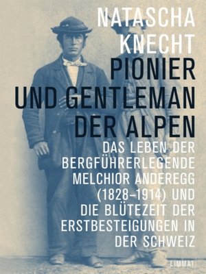 cover image of Pionier und Gentleman der Alpen